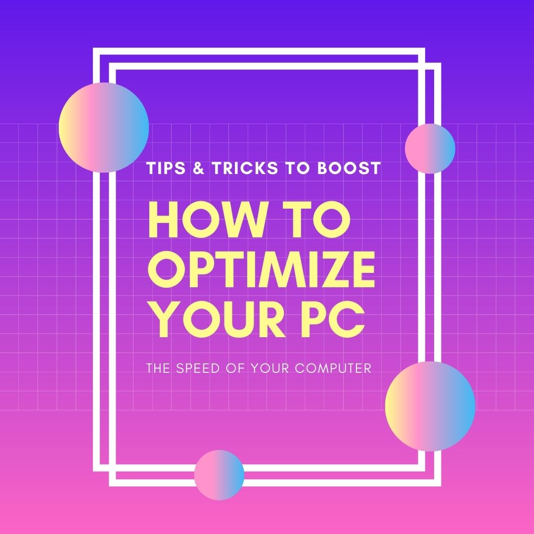 How to Optimize Your PC