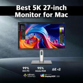 Best 5K 27-inch Monitor for Mac – Make the most of macOS