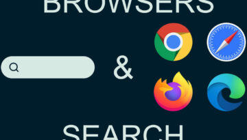 Which Browser and Search Engine