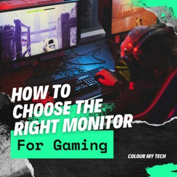 How to Choose The right Monitor